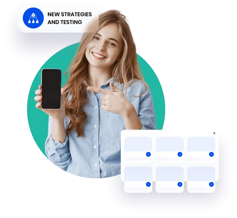 New Strategies and testing