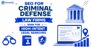SEO for Criminal Defense Law Firms