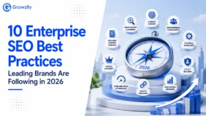 10 Enterprise SEO Best Practices Leading Brands Are Following