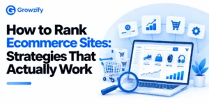 Growzify Ecommerce SEO Strategies-growzify