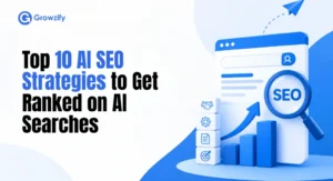 Top 10 AI SEO Strategies - Growzify